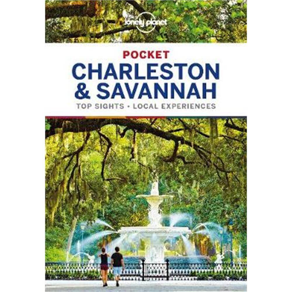 Lonely Planet Pocket Charleston & Savannah (Paperback)
